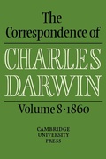 Cover: The Correspondence of Charles Darwin: Volume 8, 1860 - Cambridge University Press