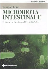 Abbildung von: Microbiota intestinale. Preservare il corretto equilibrio dell'intestino - Medicina naturale;Tecniche Nuove