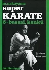 Abbildung von: Super karate - Arti marziali;Edizioni Mediterranee