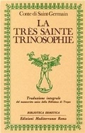 Abbildung von: La très sainte trinosophie - Biblioteca ermetica;Edizioni Mediterranee