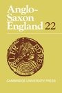 Cover: Anglo-Saxon England: Volume 22 - Cambridge University Press