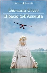 Enlarge image Cover: Il bacio dell'Assunta - Feltrinelli Traveller
