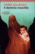 Cover: Il dominio maschile - Universale economica. Saggi;Feltrinelli