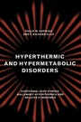 Cover: Hyperthermic and Hypermetabolic Disorders - Cambridge University Press