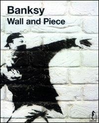 Abbildung von: Banksy. Wall and piece - L'Ippocampo