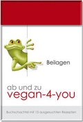 Cover: ab und zu vegan-4-you: Beilagen - VR&Ouml;SCHE-Verlag