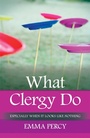 Cover: What Clergy Do - SPCK Publishing