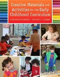 Abbildung von: Creative Materials and Activities for the Early Childhood Curriculum - Pearson