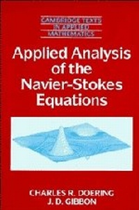 Enlarge image Cover: Applied Analysis of the Navier-Stokes Equations - Cambridge University Press