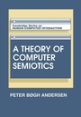 Cover: A Theory of Computer Semiotics - Cambridge University Press