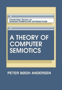 Enlarge image Cover: A Theory of Computer Semiotics - Cambridge University Press