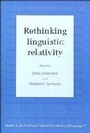 Cover: Rethinking Linguistic Relativity - Cambridge University Press