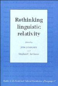 Enlarge image Cover: Rethinking Linguistic Relativity - Cambridge University Press