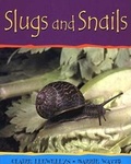 Cover: Slugs and Snails-PB - Children's Press(CT)