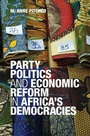 Cover: Party Politics and Economic Reform in Africa's Democracies - Cambridge University Press