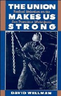 Abbildung von: The Union Makes Us Strong - Cambridge University Press