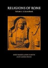 Enlarge image Cover: Religions of Rome: Volume 2, A Sourcebook - Cambridge University Press