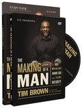 Cover: The Making of a Man Study Guide with DVD - HarperChristian Resources