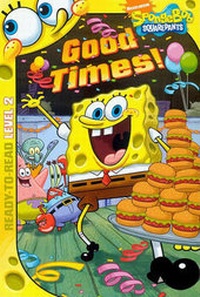 Enlarge image Cover: Good Times! - Turtleback Books