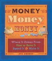 Enlarge image Cover: Money, Money, Money - Turtleback Books