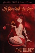 Cover: My Dance with an Angel - Gorillas with Scissors Press
