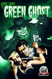 Enlarge image Cover: George Chance-The Green Ghost Volume 1 - Airship 27