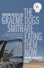 Cover: The Dogs Are Eating Them Now - Random House Canada