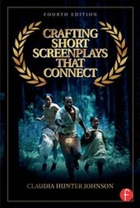 Abbildung von: Crafting Short Screenplays That Connect - Focal Press