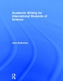 Cover: Academic Writing for International Students of Science - Routledge
