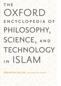 Cover: The Oxford Encyclopedia of Philosophy, Science, and Technology in Islam: The Oxford Encyclopedia of Philosophy, Science, and Technology in Islam - Oxford University Press Inc