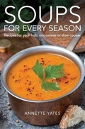 Cover: Soups for Every Season - How To Books Ltd