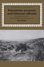 Cover: Palestinian Peasants and Ottoman Officials - Cambridge University Press