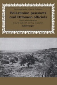 Enlarge image Cover: Palestinian Peasants and Ottoman Officials - Cambridge University Press