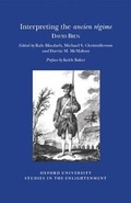 Cover: Interpreting the Ancien Regime - Voltaire Foundation