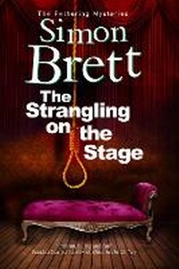 Enlarge image Cover: The Strangling on the Stage - Severn House Large Print Books