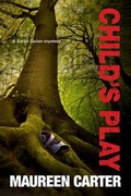 Cover: Child's Play: A Sarah Quinn British Police Procedural - Severn House Large Print Books