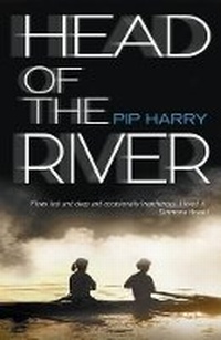 Enlarge image Cover: Head of the River - University of Queensland Press