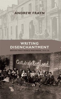 Enlarge image Cover: Writing Disenchantment - Manchester University Press