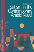 Cover: Sufism in the Contemporary Arabic Novel - Edinburgh University Press
