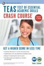 Cover: TEAS Crash Course Book + Online - Research & Education Association