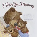 Cover: I Love You, Mommy - Standard Publishing Company