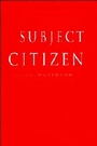 Cover: From Subject to Citizen - Cambridge University Press