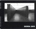 Cover: Richard Serra 2013 - Gagosian/Rizzoli