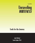 Cover: Unraveling Whiteness: Tools for the Journey - Kendall/Hunt Publishing Co ,U.S.