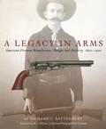 Cover: A Legacy in Arms - University of Oklahoma Press