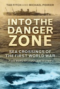 Cover: Into the Danger Zone - The History Press Ltd