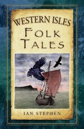 Cover: Western Isles Folk Tales - The History Press Ltd