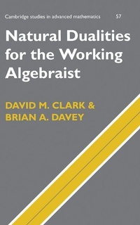 Enlarge image Cover: Natural Dualities for the Working Algebraist - Cambridge University Press