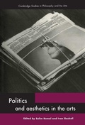 Cover: Politics and Aesthetics in the Arts - Cambridge University Press