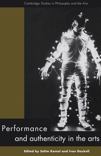 Enlarge image Cover: Performance and Authenticity in the Arts - Cambridge University Press